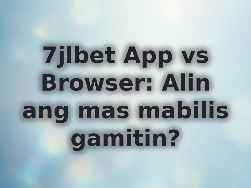 App vs Browser